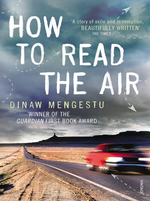 Title details for How to Read the Air by Dinaw Mengestu - Available